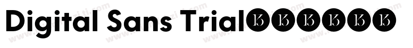 Digital Sans Trial字体转换